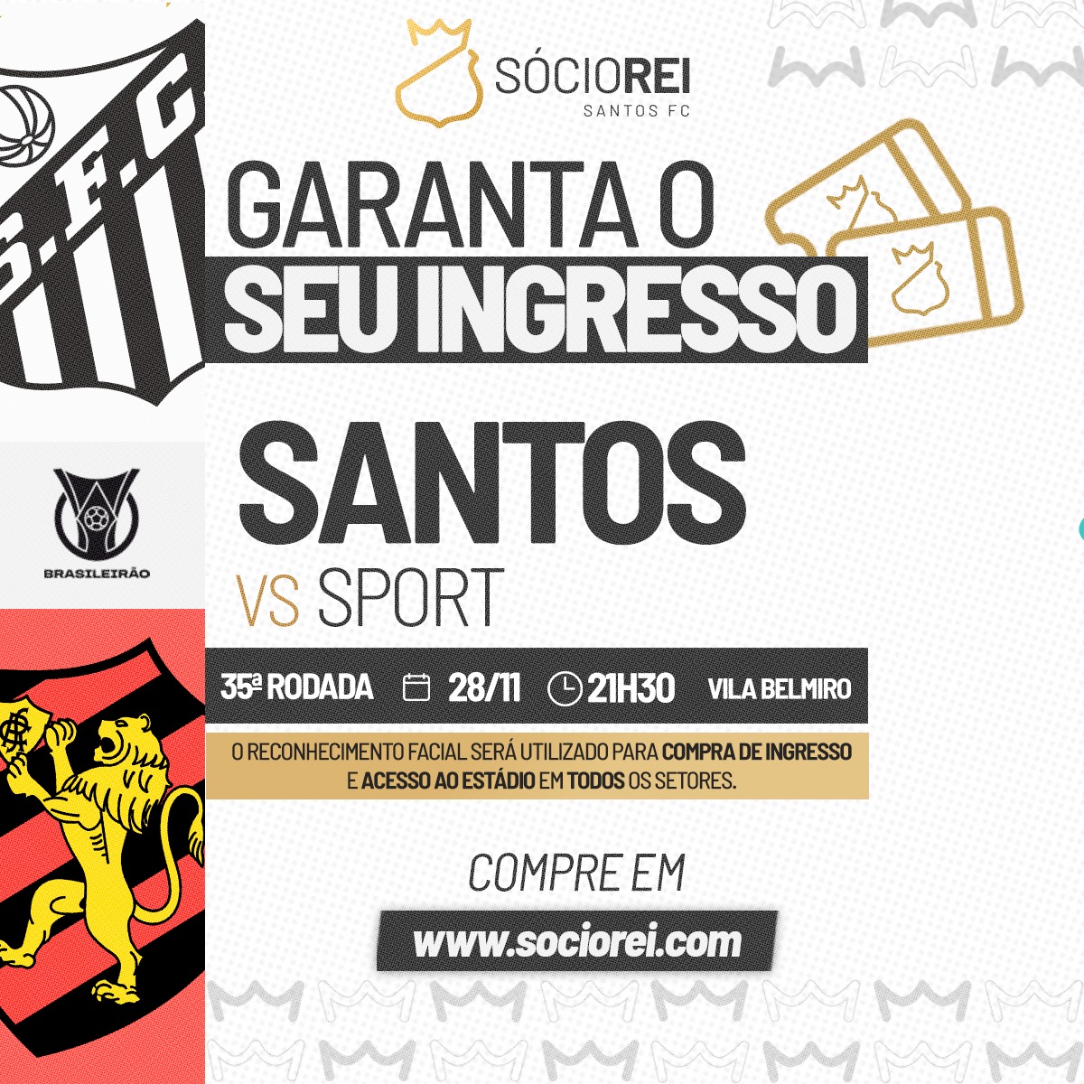 Venda de ingressos para Santos FC X Sport, na Vila Belmiro
