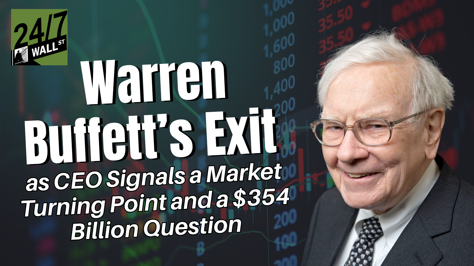Warren Buffett’s Exit as CEO Signals a Market Turning Point and a $354 Billion Question