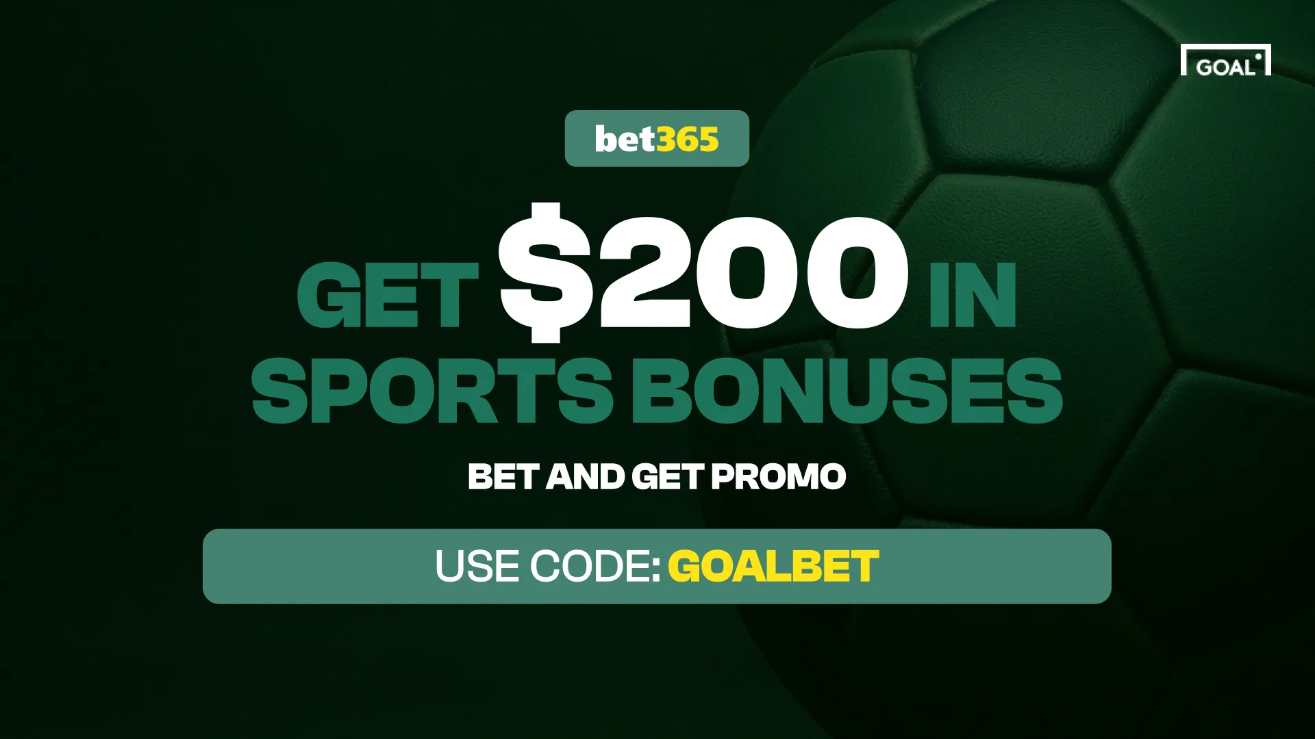 bet365 bonus code goalbet